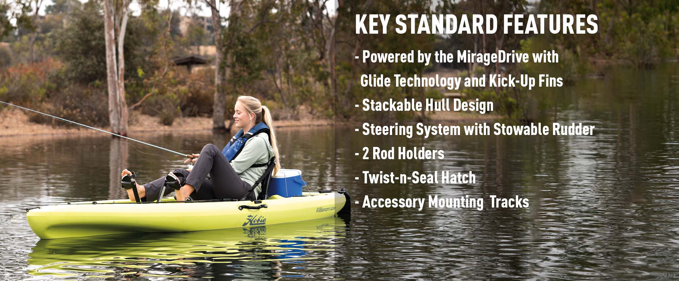 Hobie 2023 Mirage Passport 10.5 R 21 Mirage Passport 10.5 R Features